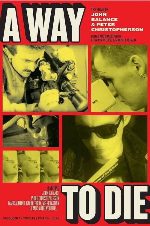 Movie poster for A Way to Die: The Films of Peter Christopherson and John Balance (2023)