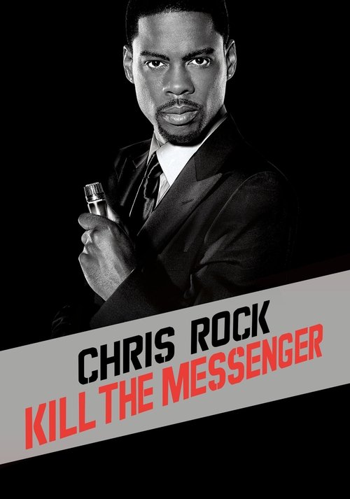 Movie poster for Chris Rock: Kill the Messenger (2008)