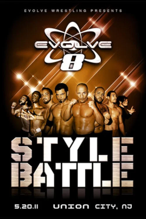 Movie poster for EVOLVE 8: Style Battle (2011)