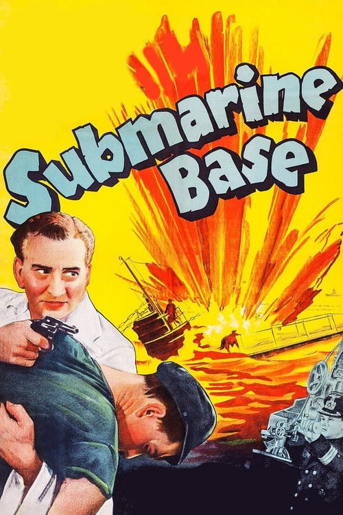 Movie poster for Submarine Base (1943)