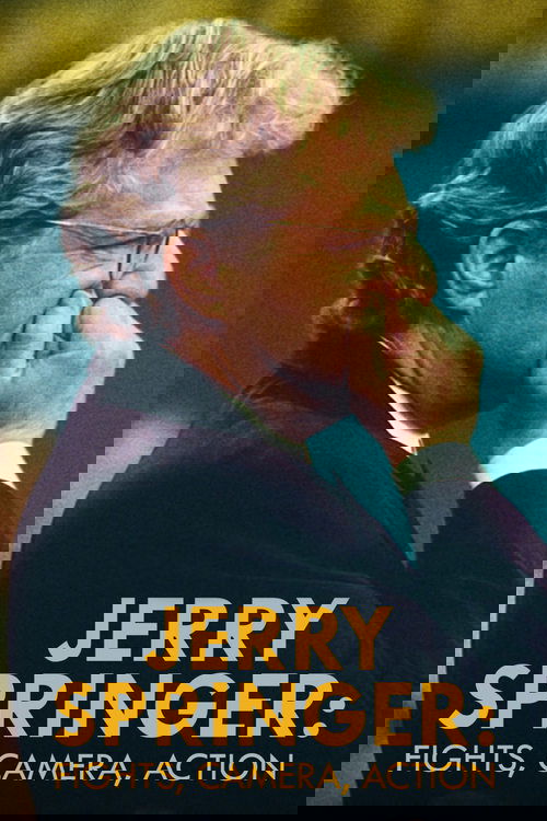 Jerry Springer: Fights, Camera, Action poster