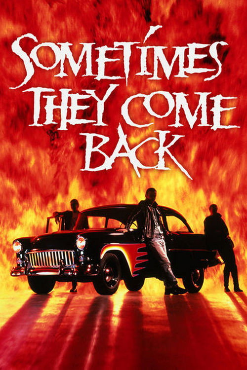 Movie poster for Sometimes They Come Back (1991)