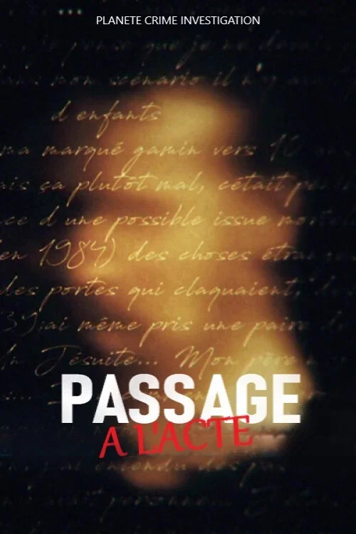 Series poster for Passage à l'acte (2019)