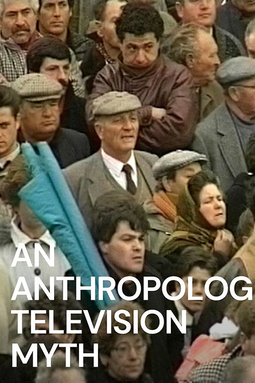 Movie poster for An Anthropological Television Myth (2011)