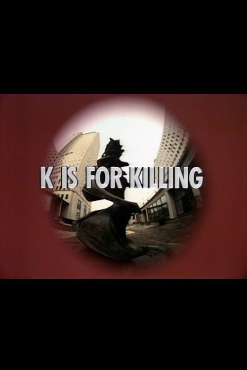 K Is for Killing poster