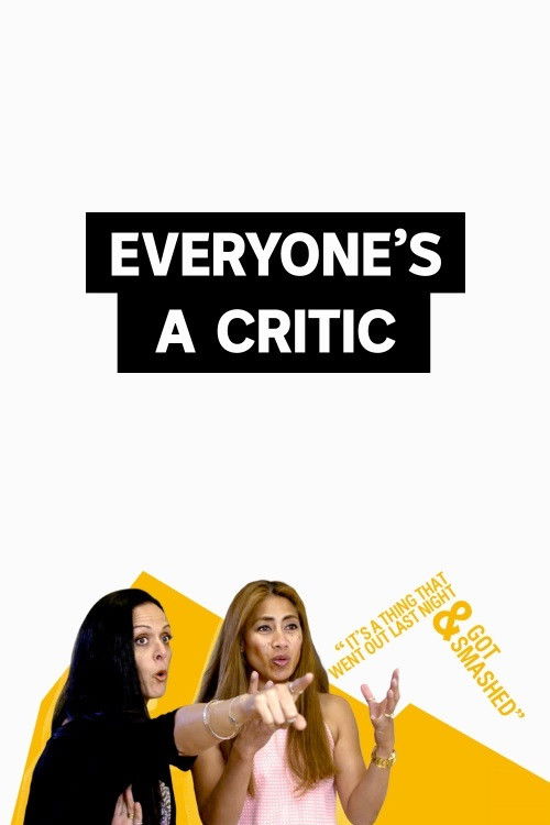 Everyone's a Critic poster