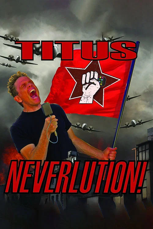 Movie poster for Christopher Titus: Neverlution (2011)