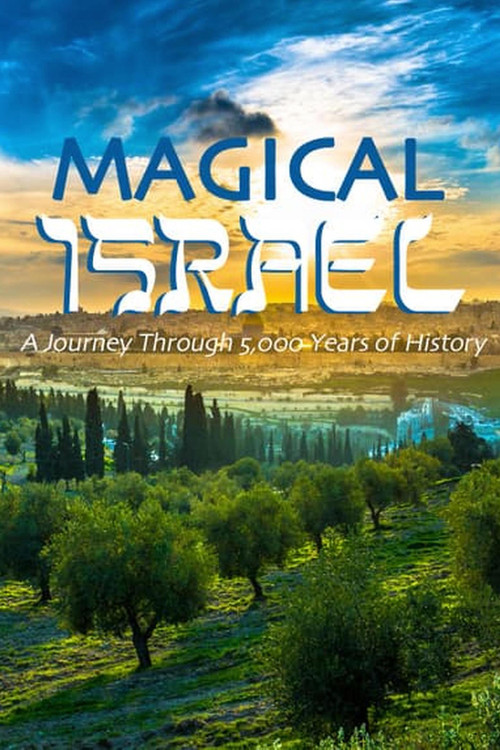 Series poster for Magical Israel: A Journey Through 5,000 Years of History (2010)