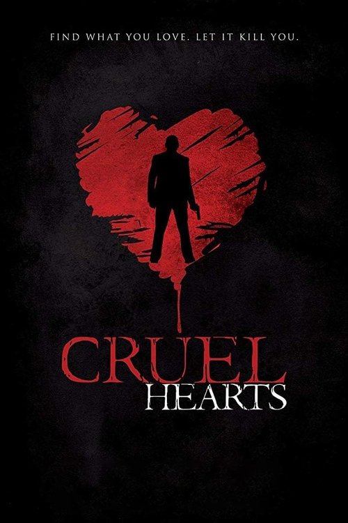 Movie poster for Cruel Hearts (2018)