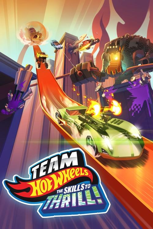 Movie poster for Team Hot Wheels: The Skills to Thrill (2015)