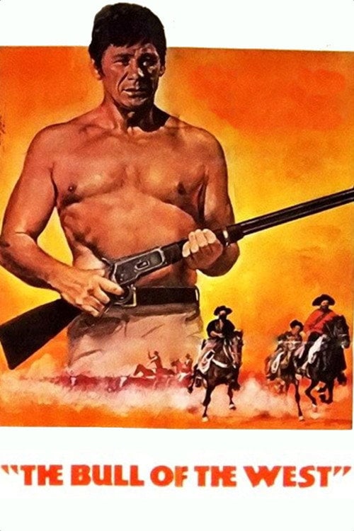 Movie poster for The Bull of the West (1972)
