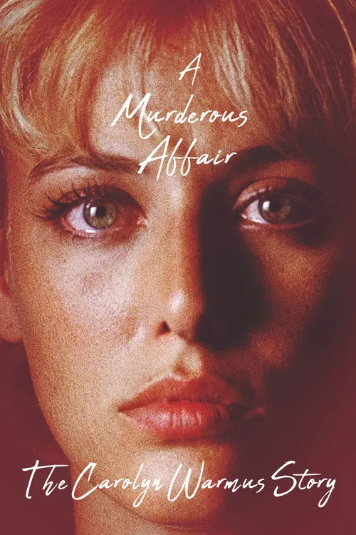 Movie poster for A Murderous Affair: The Carolyn Warmus Story (1992)