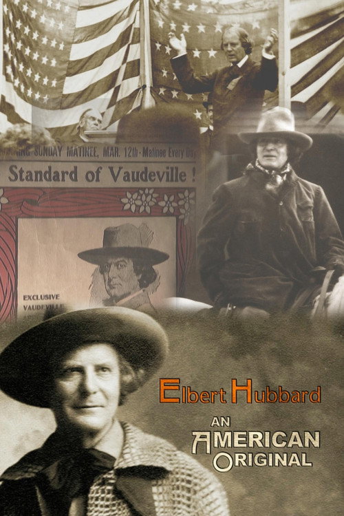 Movie poster for Elbert Hubbard: An American Original (2009)