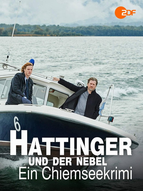 Movie poster for Hattinger und der Nebel - Ein Chiemseekrimi (2016)