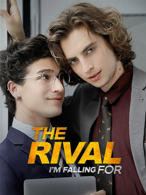 Series poster for The Rival I'm Falling For (2025)