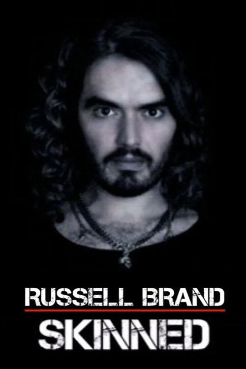 Movie poster for Russell Brand: Skinned (2009)