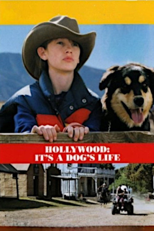 Movie poster for Hollywood, It's a Dog's Life (2004)
