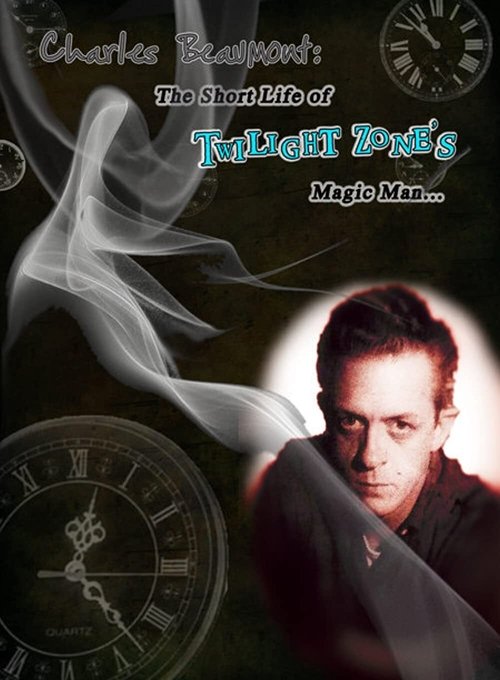 Movie poster for Charles Beaumont: The Short Life of Twilight Zone's Magic Man (2010)