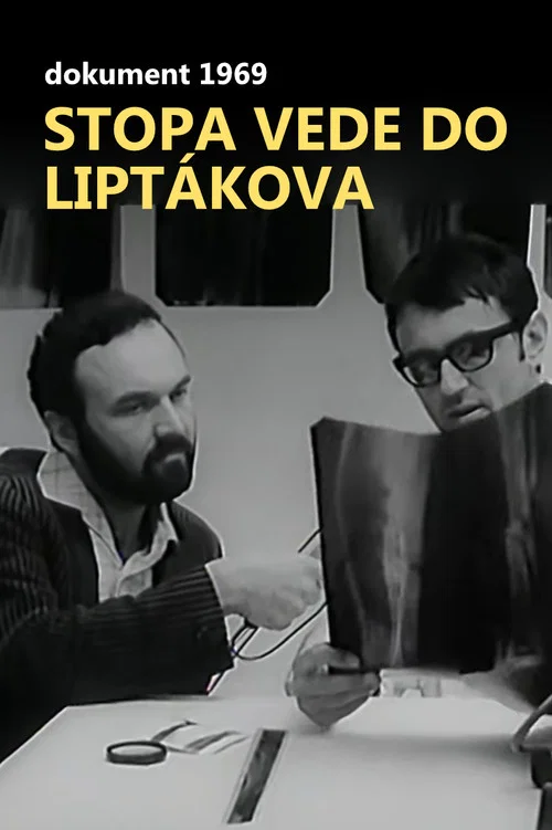 Movie poster for Stopa vede do Liptákova (1969)