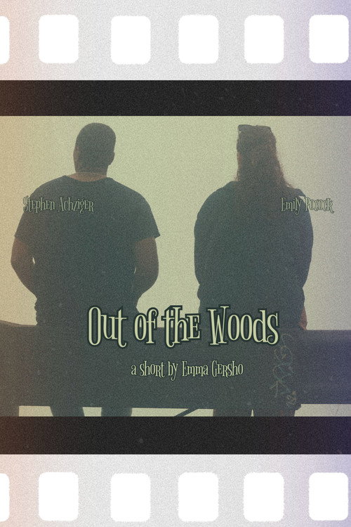 Movie poster for Out of the Woods