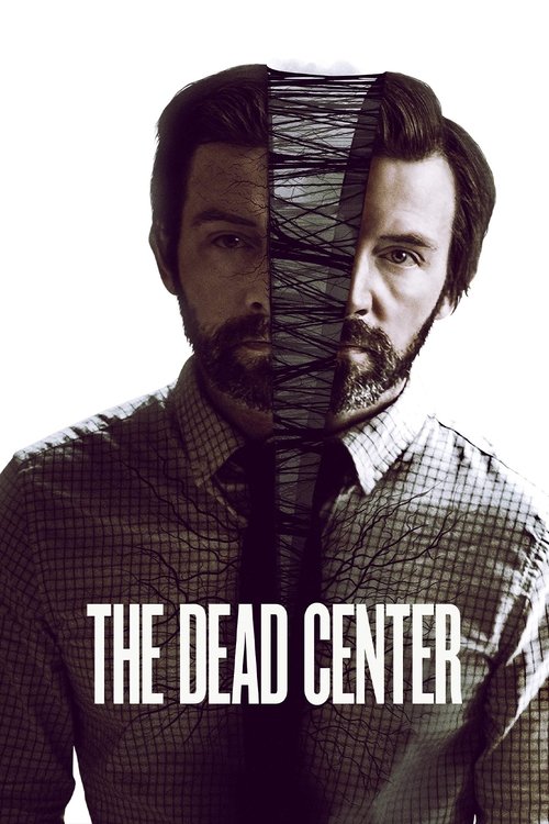 Movie poster for The Dead Center (2019)