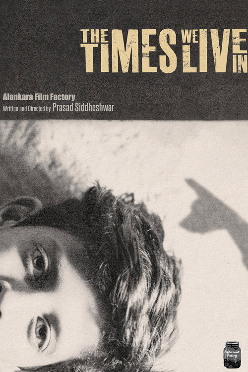 Movie poster for The Times We Live In (2020)