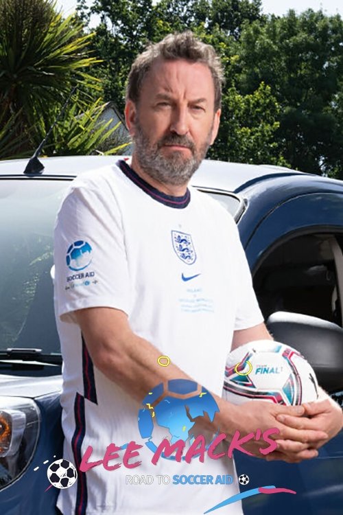 Movie poster for Lee Mack's Road to Soccer Aid (2021)