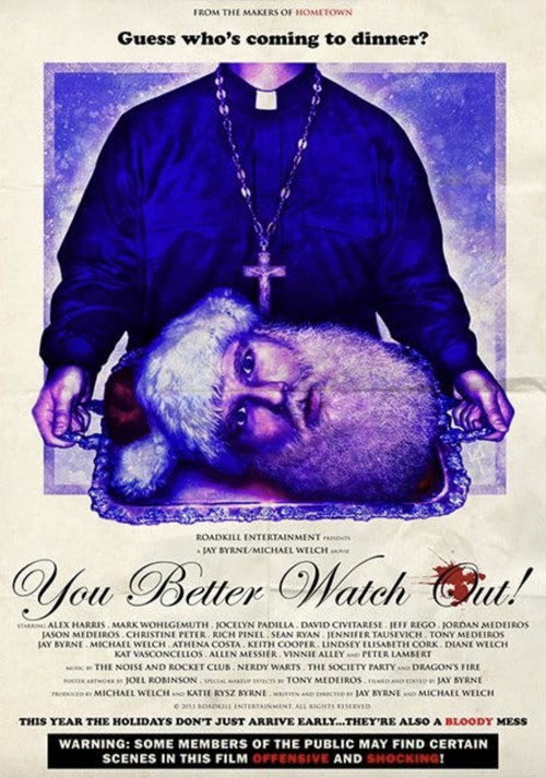 Movie poster for You Better Watch Out! (2013)
