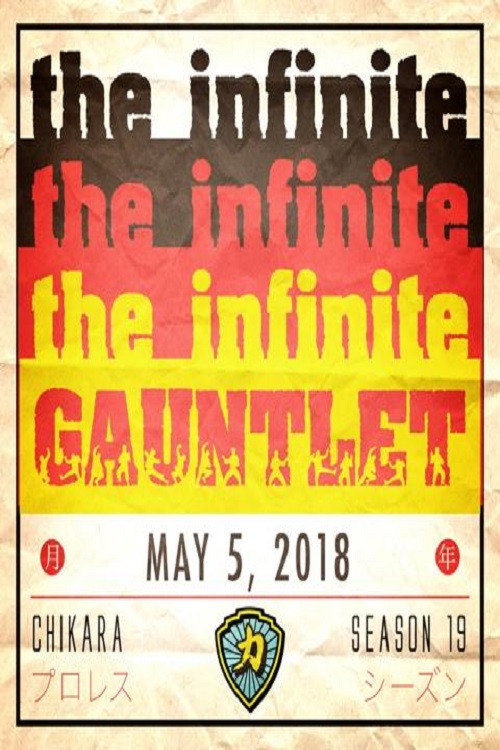 Movie poster for CHIKARA Infinite Gauntlet 2018 (2018)
