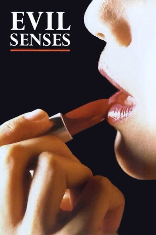 Movie poster for Evil Senses (1986)