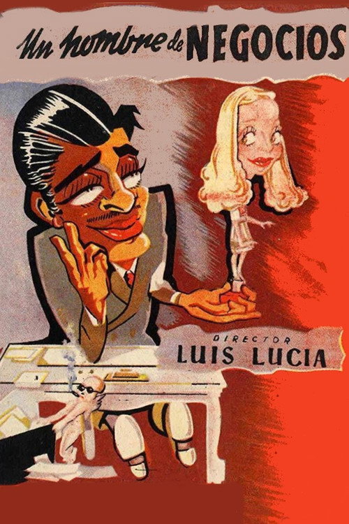 Movie poster for Un hombre de negocios (1945)