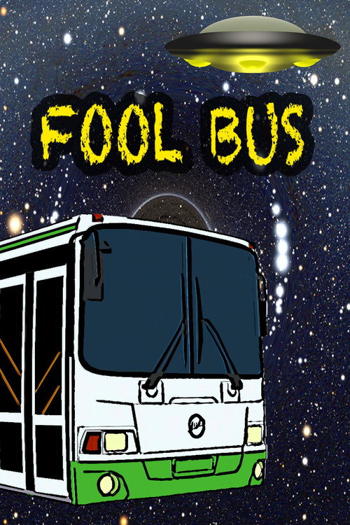 Movie poster for Fool Bus (2020)