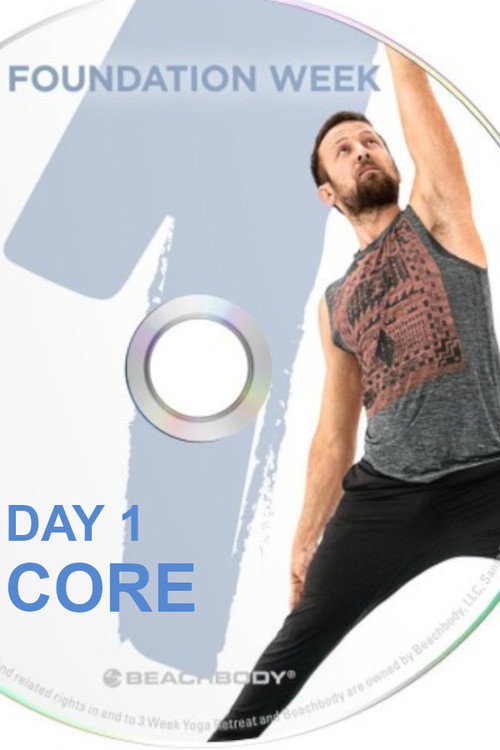 Movie poster for 3 Weeks Yoga Retreat - Week 1 Foundation - Day 1 Core (2016)