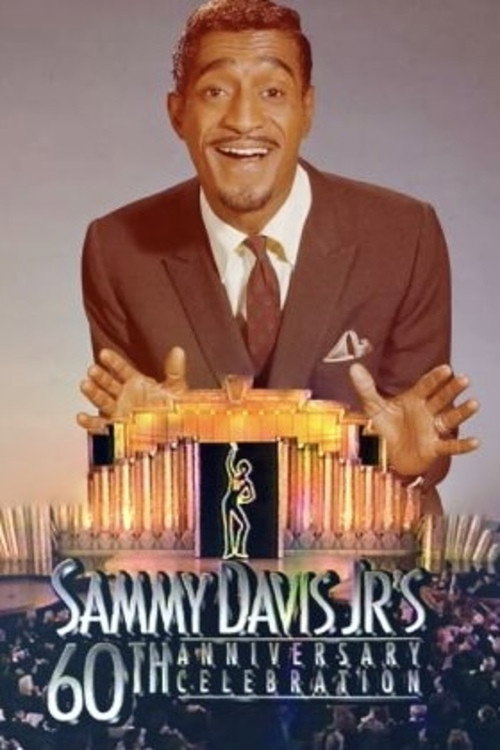 Movie poster for Sammy Davis, Jr. 60th Anniversary Celebration (1990)