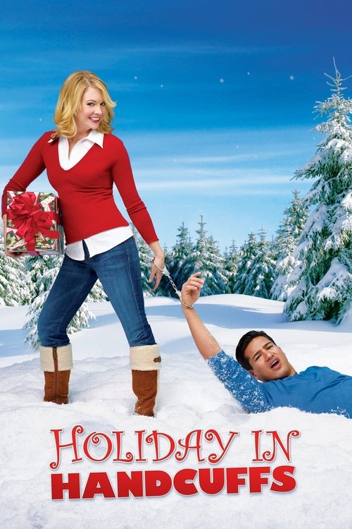 Movie poster for Holiday in Handcuffs (2007)