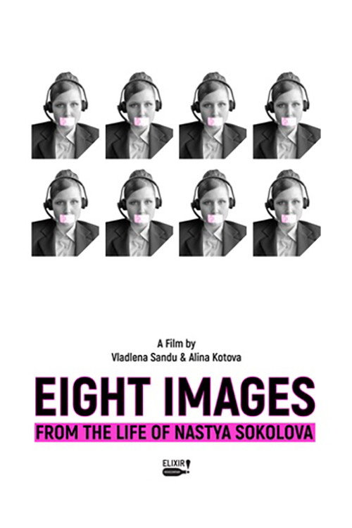 Movie poster for Eight Images from the Life of Nastya Sokolova (2018)