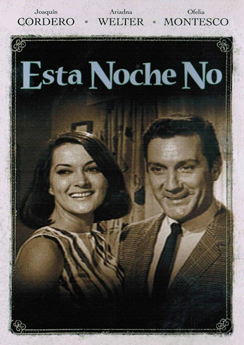 Movie poster for Esta noche no (1966)