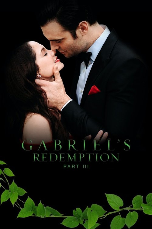Movie poster for Gabriel's Redemption: Part III (2023)