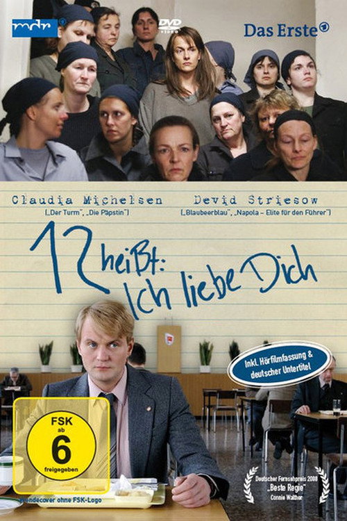 Movie poster for 12 heißt: Ich liebe Dich (2008)