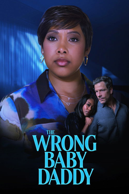 Movie poster for The Wrong Baby Daddy (2026)