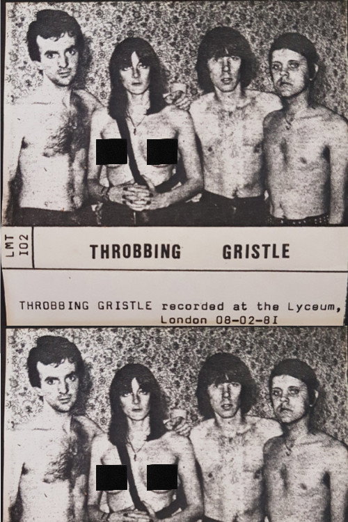 Movie poster for Throbbing Gristle: Live at The Lyceum, London (1981)