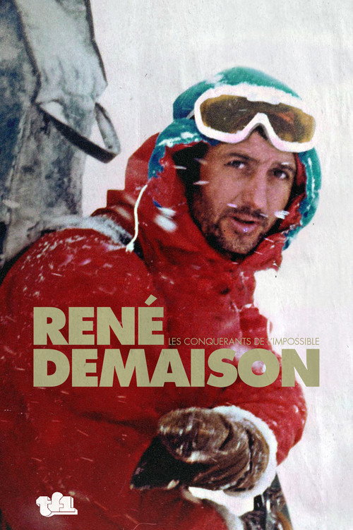 Movie poster for Les Conquérants de l'impossible - Portrait de René Desmaison (1985)