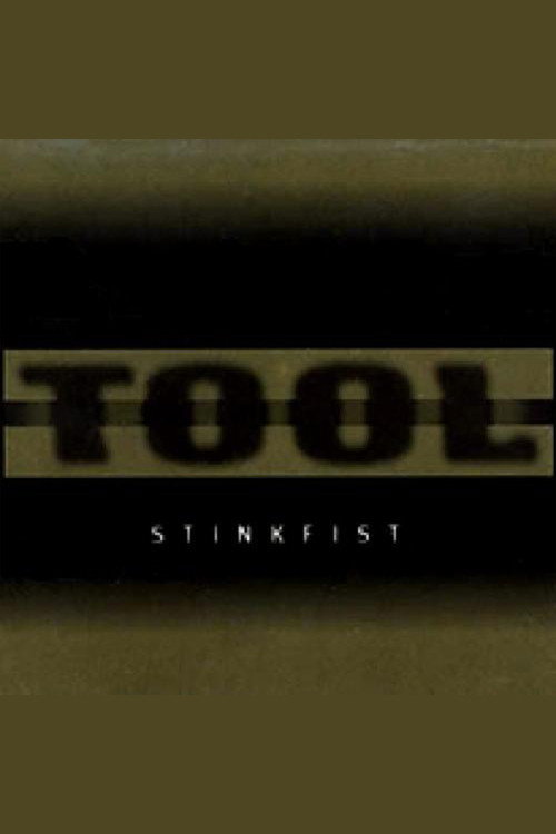 Movie poster for TOOL - Stinkfist (1996)