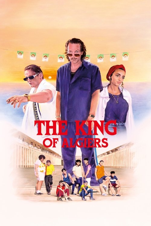 Movie poster for The King of Algiers (2023)