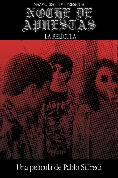 Movie poster for Noche de Apuestas - La Película (2023)