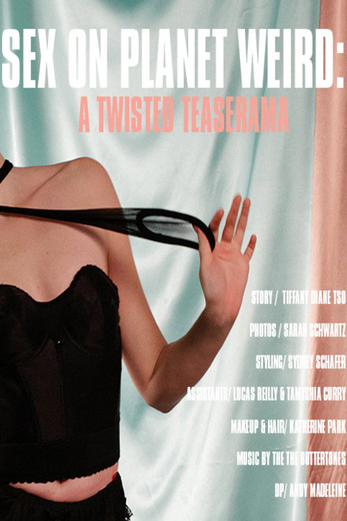 Movie poster for Sex on Planet Weird: A Twisted Teaserama (2017)