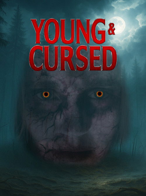 Movie poster for Young and Cursed (2025)
