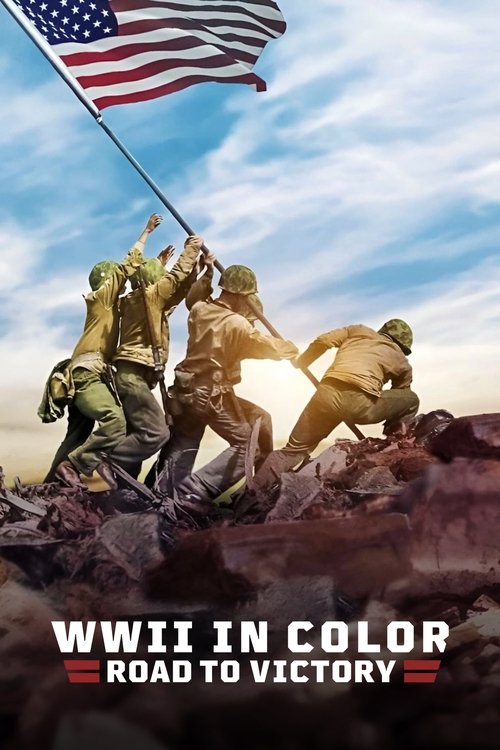 Series poster for WWII in Color: Road to Victory (2021)