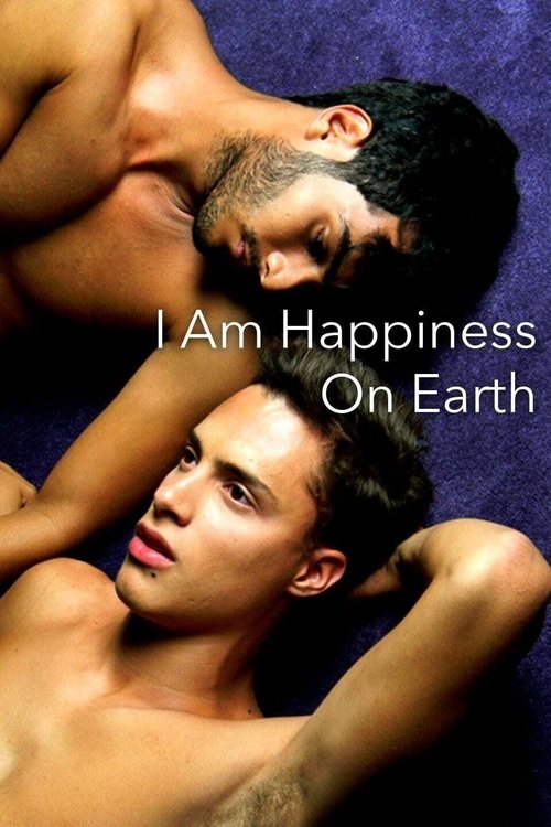 Movie poster for I Am Happiness on Earth (2014)