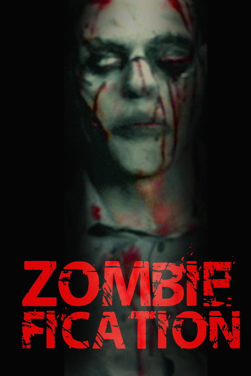 Movie poster for Zombiefication (2010)